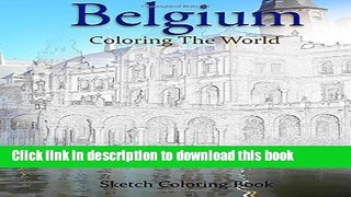[PDF] Belgium Coloring the World: Sketch Coloring Book Full Colection