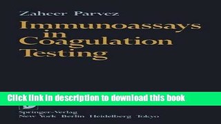 [PDF] Immunoassays in Coagulation Testing Download Online
