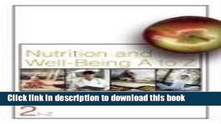 [Popular Books] Nutrition and Well-Being A-Z (Two Vol. Set) Free Online