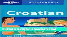 [PDF] Lonely Planet Croatian Phrasebook 1st Ed.: 1st Edition Popular Online