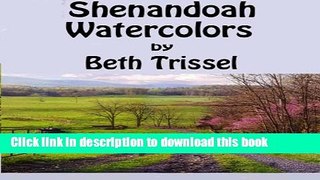 [PDF] Shenandoah Watercolors Popular Online