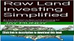 [PDF] Raw Land Investing Simplified: An Introduction to Raw Land Flipping for Passive Income and