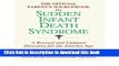 Collection Book The Official Parent s Sourcebook on Sudden Infant Death Syndrome: A Revised and