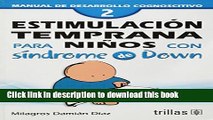 New Book Estimulacion temprana para ninos con sindrome de Down / Early Stimulation for Children