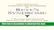 New Book The Official Parent s Sourcebook on Reye s Syndrome: A Revised and Updated Directory for