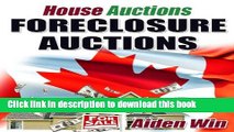 [PDF] House Auctions - Foreclosure Auctions in Canada Popular Colection