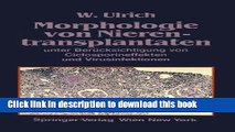 New Book Morphologie von Nierentransplantaten: unter BerÃ¼cksichtigung von Ciclosporineffekten und