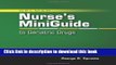 Collection Book Nurse s Mini Guide to Geriatric Drugs (Nursing Reference)