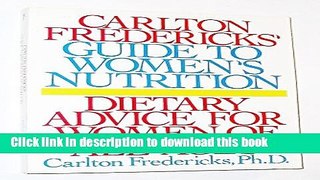 Collection Book Carlton Fredericks  Guide to Women s Nutrition
