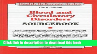 New Book Blood and Circulatory Disorders Sourcebook: Basic Consumer Health Information about Blood