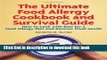 Collection Book The Ultimate Food Allergy Cookbook and Survival Guide: How to Cook with Ease for