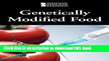 Collection Book Genetically Modified Foods (Introducing Issues with Opposing Viewpoints)