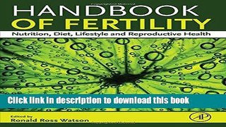New Book Handbook of Fertility: Nutrition, Diet, Lifestyle and Reproductive Health