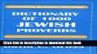 Collection Book Dictionary of 1000 Jewish Proverbs (Hippocrene Bilingual Proverbs)