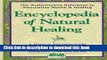 Collection Book Encyclopedia of Natural Healing: The Authoritative Home Reference for Practical