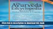 New Book The Ayurveda Encyclopedia: Natural Secrets to Healing, Prevention,   Longevity
