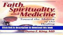 Collection Book Faith, Spirituality, and Medicine: Toward the Making of the Healing Practitioner