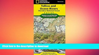 FAVORITE BOOK  Tellico and Ocoee Rivers [Cherokee National Forest] (National Geographic Trails