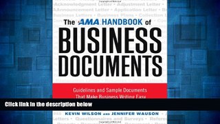 READ FREE FULL  The AMA Handbook of Business Documents: Guidelines and Sample Documents That Make