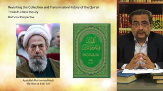 Topic 1 (Ep 2): Towards a New Inquiry (History of the Qur’an)