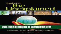 New Book Exploring the Unexplained: The World s Greatest Marvels, Mysteries and Myths