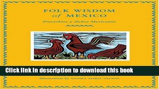 New Book Folk Wisdom of Mexico / Proverbios y dichos mexicanos