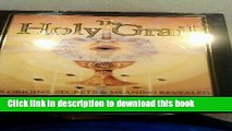 Collection Book The Holy Grail: Its Origins, Secrets, and Meaning Revealed