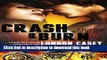 [Read PDF] CRASH AND BURN (A Back Down Devil MC Romance Novel) (Back Down Devil MC series Book 2)