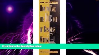 Big Deals  How to Take the Fog Out of Business Writing  Best Seller Books Most Wanted