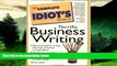 READ FREE FULL  The Complete Idiot s Guide to Terrific Business Writing  READ Ebook Online Free
