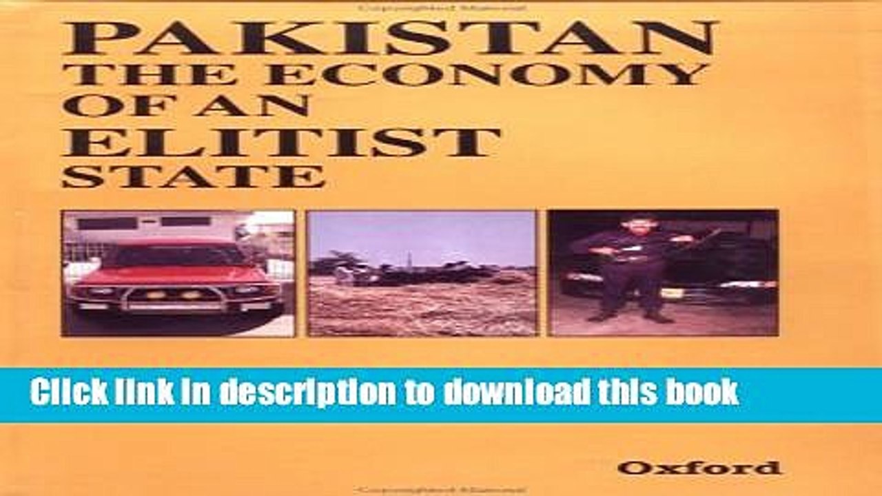 [PDF] Pakistan: The Economy of an Elitist State Full Online