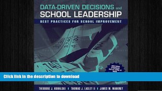 READ THE NEW BOOK Data-Driven Decisions and School Leadership: Best Practices for School