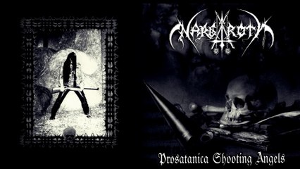 Nargaroth - Prosatanica Shooting Angels (full album)