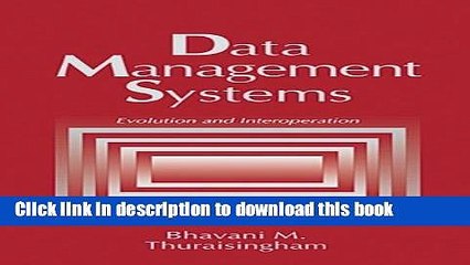 [Download] Data Management Systems: Evolution and Interoperation Hardcover Free