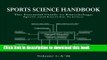 New Book Sports Science Handbook: Volume 1: The Essential Guide to Kinesiology, Sport   Exercise