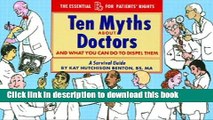 Collection Book Ten Myths About Doctors and What You Can Do to Dispel Them