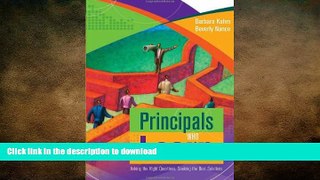 EBOOK ONLINE Principals Who Learn: Asking the Right Questions, Seeking the Best Solutions READ PDF