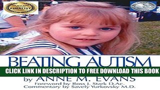 [PDF] Beating Autism: How Alternative Medicine Cured My Child Full Online