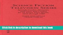 Collection Book Science Fiction Television Series: Episode Guides, Histories, and Casts and