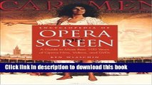 New Book Encyclopedia of Opera on Screen: A Guide to More Than 100 Years of Opera Films, Videos,