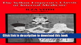 Collection Book The Yellow Emperor s Classic of Internal Medicine, Chapters 1-34