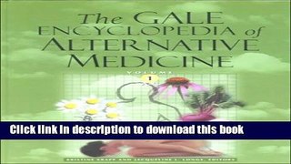 Collection Book The Gale Encyclopedia of Alternative Medicine - 4 Volume set