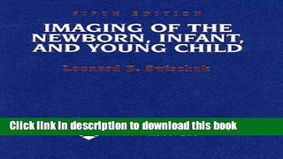 New Book Imaging of the Newborn, Infant, and Young Child