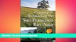 FAVORITE BOOK  Camping and Backpacking San Francisco Bay Area FULL ONLINE