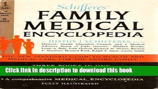 New Book Schifferes  Family Medical Encyclopedia