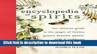Collection Book Encyclopedia of Spirits: The Ultimate Guide to the Magic of Fairies, Genies,
