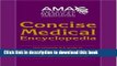 Collection Book American Medical Association Concise Medical Encyclopedia