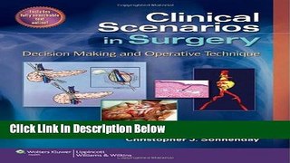 Books Clinical Scenarios in Surgery: Decision Making and Operative Technique (Clinical Scenarios