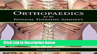 Books Orthopaedics For The Physical Therapist Assistant Full Online