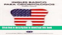 Collection Book Ingles Basico Para Odontologos (Spanish Edition)